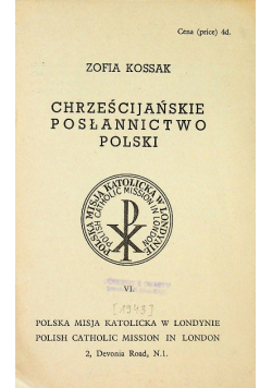 Chrześcijańskie posłannictwo Polski 1943 r.
