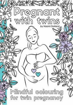 Pregnant with twins.