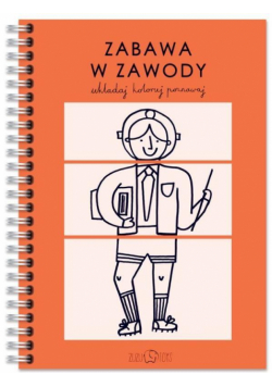 Zabawa w zawody - układaj, koloruj, poznawaj