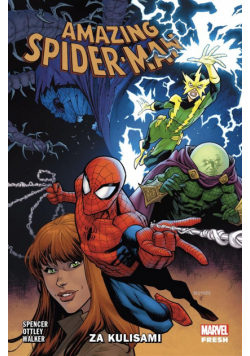 Amazing Spider-Man T.5 Za kulisami