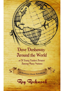 Dave Dashaway Around the World