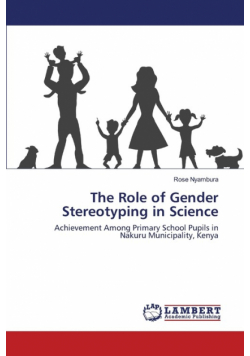 The Role of Gender Stereotyping in Science
