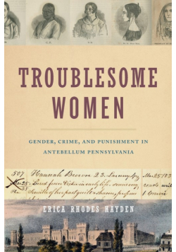 Troublesome Women