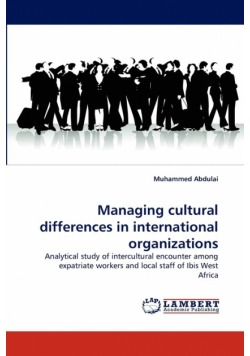 Managing Cultural Differences in International Organizations