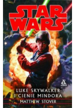 Star Wars Luke Skywalker i cienie Mindora