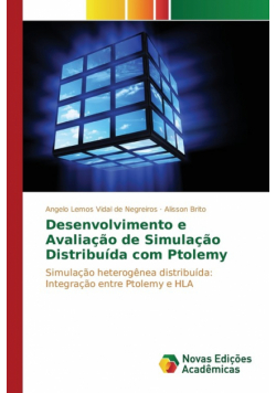 Desenvolvimento e Avaliação de Simulação Distribuída com Ptolemy