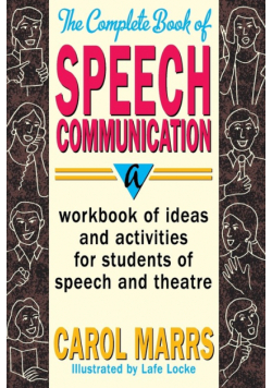 Complete Book of Speech Communication