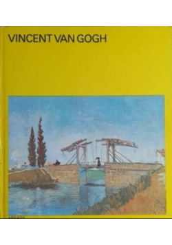 W kręgu sztuki Vincent van Gogh