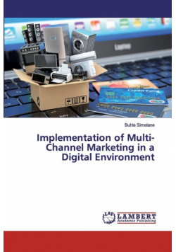 Implementation of Multi-Channel Marketing in a Digital Environment