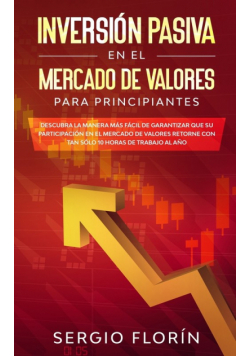 Inversión Pasiva En El Mercado De Valores Para Principiantes