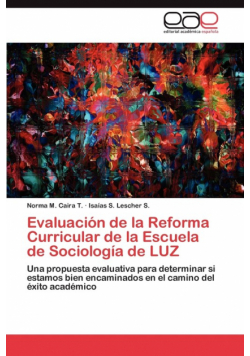 Evaluación de la Reforma Curricular de la Escuela de Sociología de LUZ