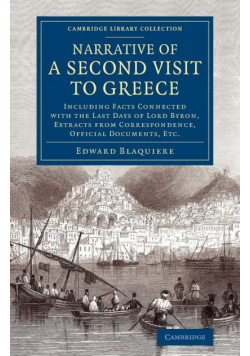 Narrative of a Second Visit to Greece