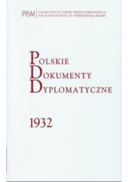 Polskie dokumenty dyplomatyczne 1932