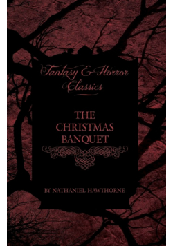 The Christmas Banquet (Fantasy and Horror Classics)