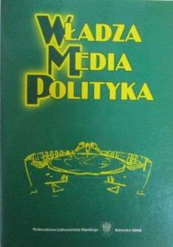 Władza media polityka