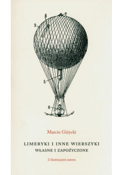 Limeryki i inne wierszyki Własne i zapożyczone