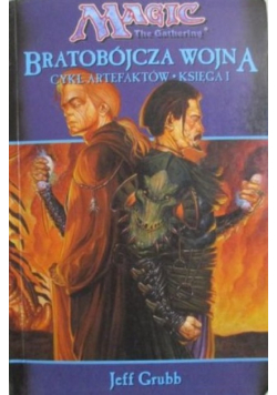 Bratobójcza wojna Księga I