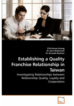 Establishing a Quality Franchise             Relationship in Taiwan