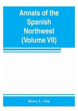 Annals of the Spanish Northwest