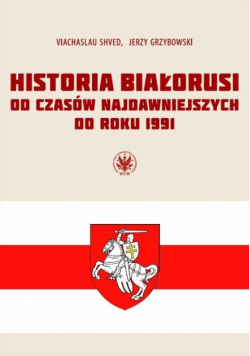 Historia Białorusi od czasów najdawniejszych do..