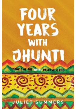 Four Years with Jhunti