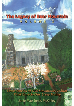 The Legacy of Bear Mountain, Volume 2