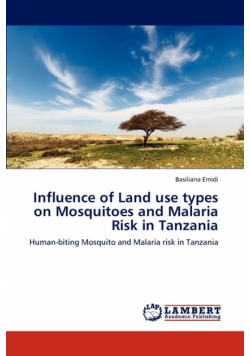 Influence of Land Use Types on Mosquitoes and Malaria Risk in Tanzania