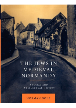 The Jews in Medieval Normandy