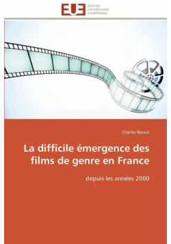 La difficile émergence des films de genre en france