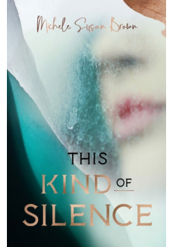 This Kind of Silence