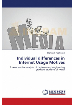 Individual differences in Internet Usage Motives