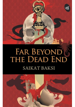 Far Beyond the Dead End