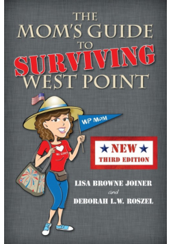The Mom's Guide to Surviving West Point