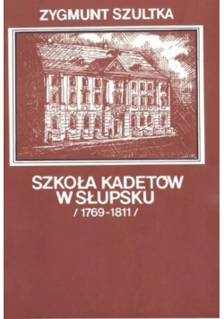 Szkoła kadetów w Słupsku