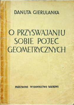O przyswajaniu sobie pojęć geometrycznych