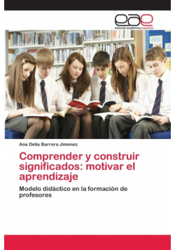 Comprender y construir significados