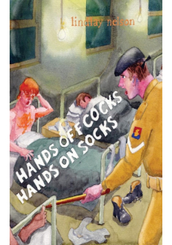 Hands Off Cocks, Hands On Socks