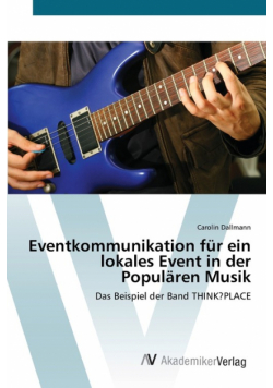 Eventkommunikation für ein lokales Event in der Populären Musik