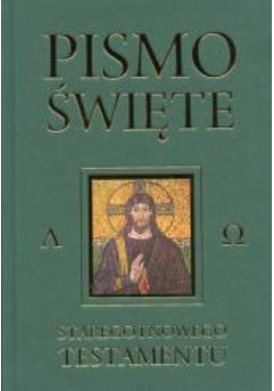 Pismo Święte Starego i Nowego Testamentu zielone