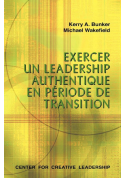 Leading with Authenticity in Times of Transition (French Canadian)