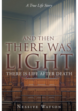 And Then There Was Light