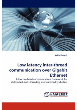 Low Latency Inter-Thread Communication Over Gigabit Ethernet