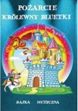 Pożarcie królewny Bluetki audiobook