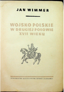 Wojsko polskie w drugiej połowie XVII wieku