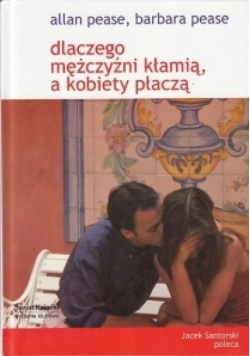 Dlaczego mężczyźni kłamią a kobiety płaczą