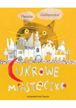 Cukrowe miasteczko