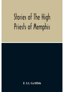 Stories Of The High Priests Of Memphis