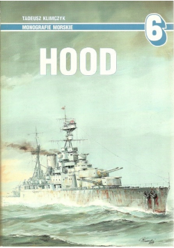 Monografie morskie Nr 6 Hood