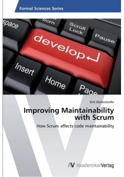 Improving Maintainability with Scrum