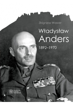 Władysław Anders 1892-1970